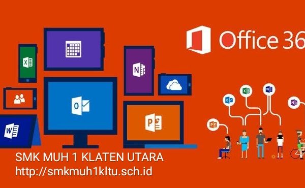 Office 365 - referensi SMK Muhammadiyah 1 Klaten Utara