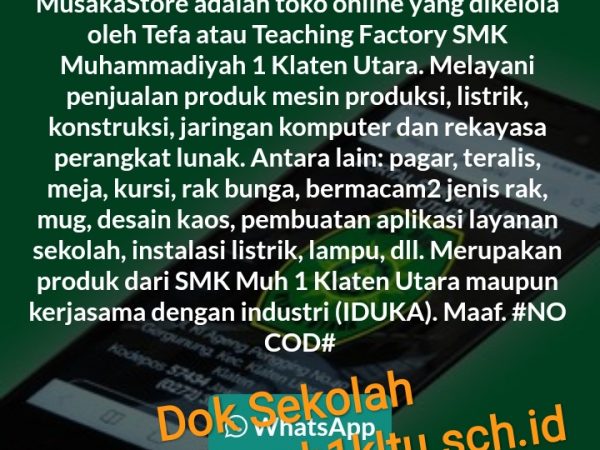 Musaka Store SMK Muh 1 Klaten Utara (Toko Online)