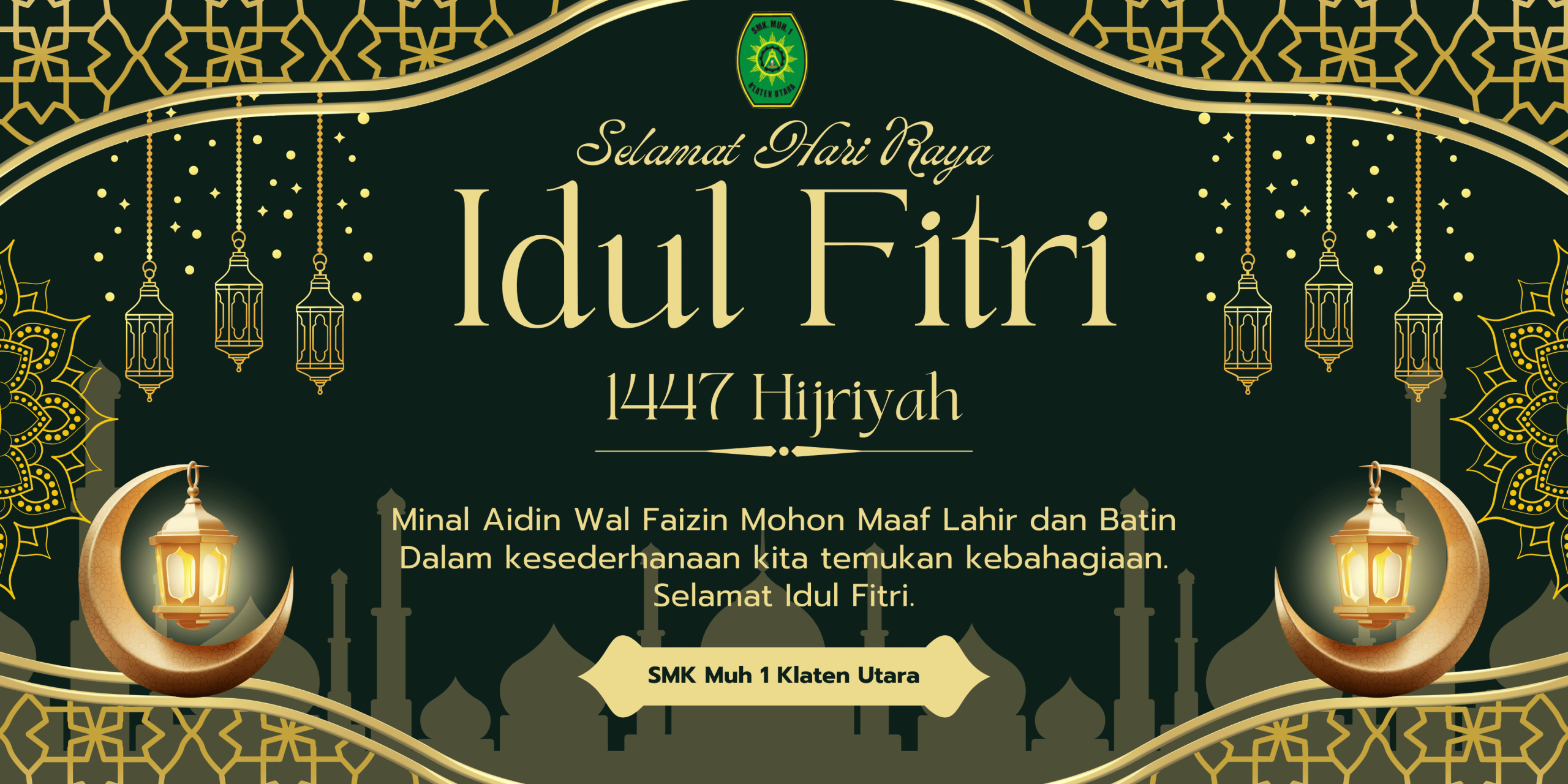 Selamat hari raya idul fitri 1447 h